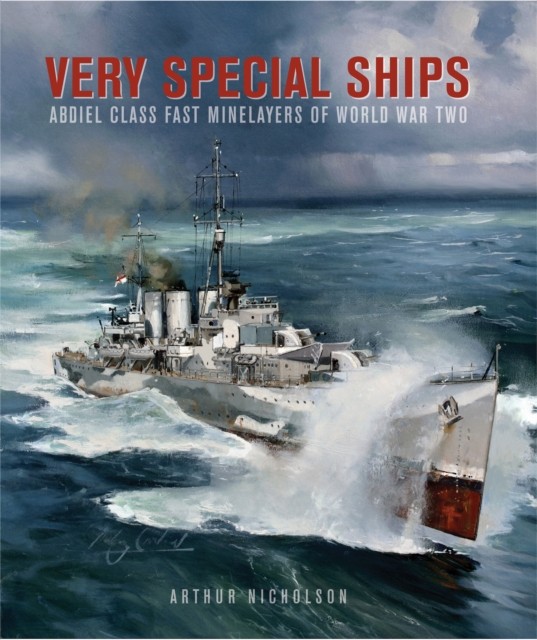 Very Special Ships by Arthur C. Nicholson III (Hardback Book)