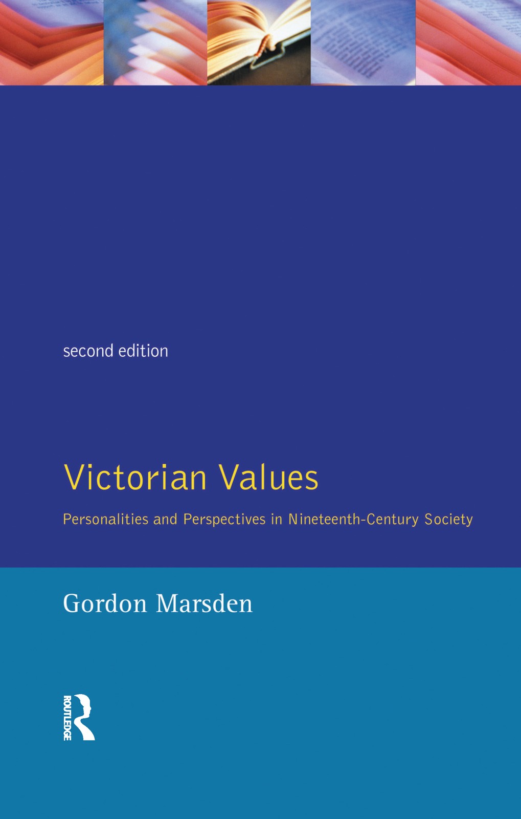 Victorian Values - 2nd Edition