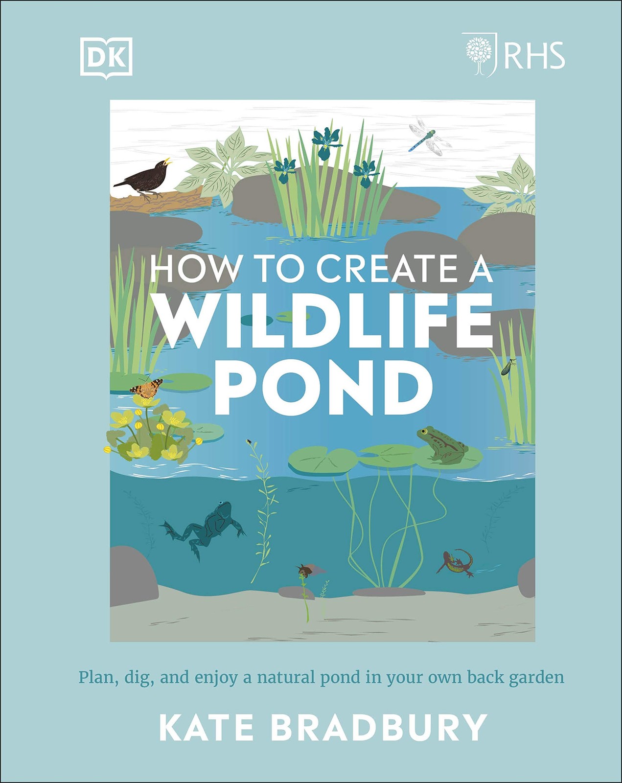RHS How to Create a Wildlife Pond: Plan, Dig, and Enjoy a Natural Pond in Your - Image 5