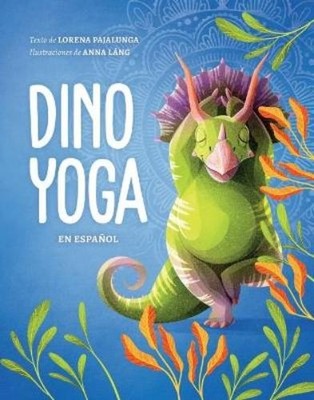 Lorena Pajalunga Dino yoga (Paperback) (UK IMPORT)