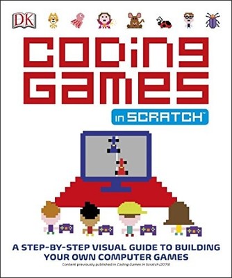 Coding Games in Scratch, Dr John Woodcock