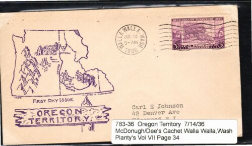 783 Oregon Terr FDC, McDonugh/Dee Cachet, Walla Walla, Wash, TA, OF - Foto 2 di 4