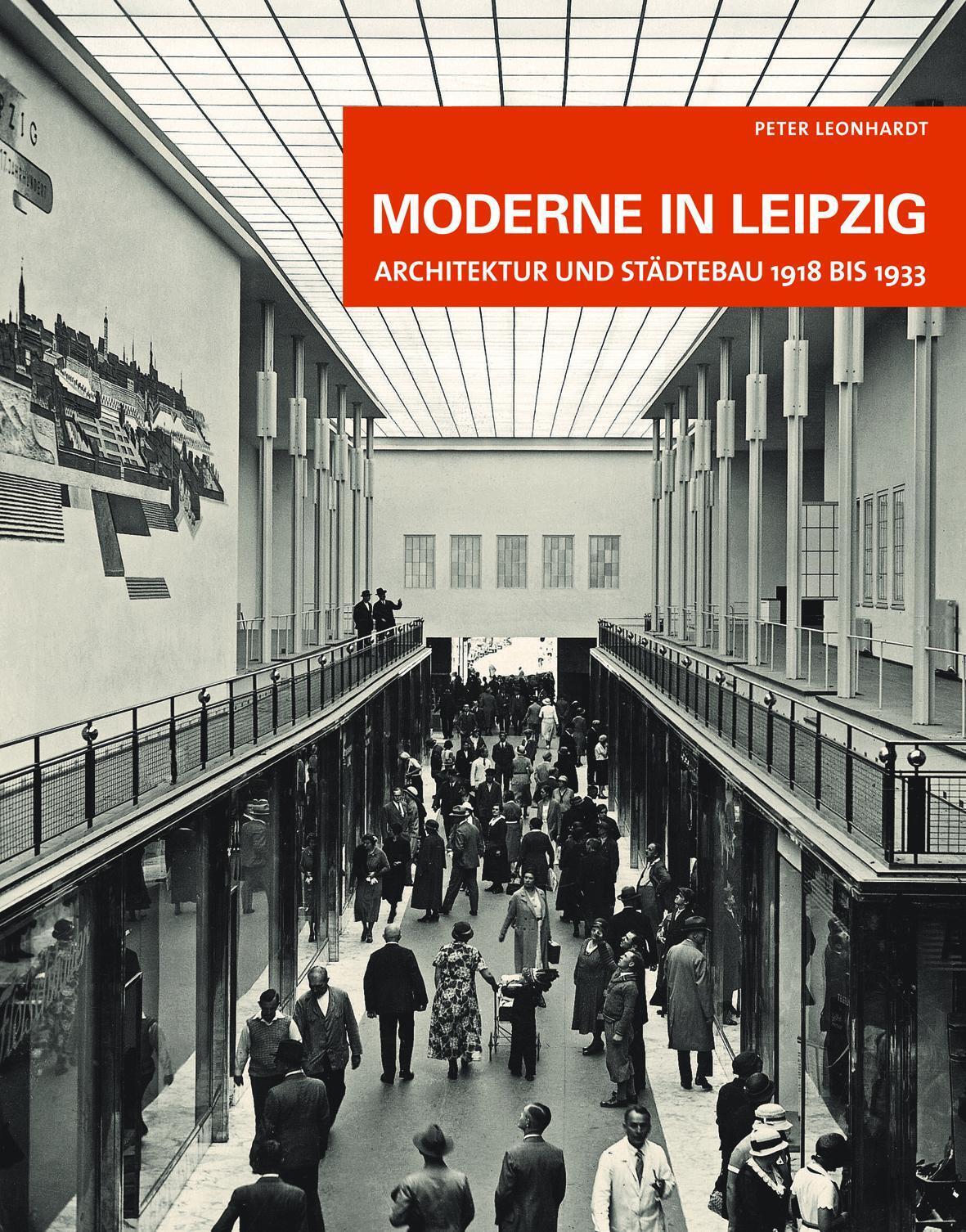Thumbnail - Moderne In Leipzig | Architektur Und Städtebau 1918 Bis 1933 | Peter