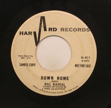 Bill Ramal - Promo 45 - Down Home / Rock Lomond On Harvard Records