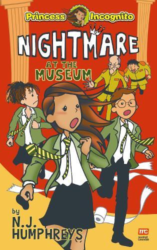 Thumbnail - Nj Humphreys Princess Incognito: Nightmare At The Museum (taschenbuch)