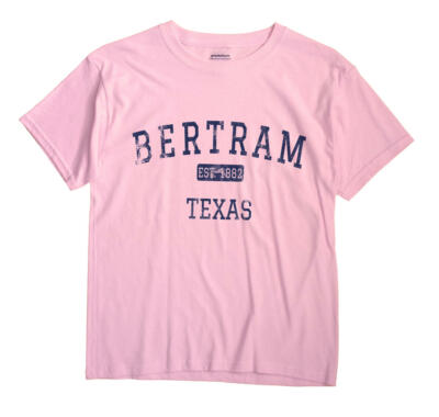 Bertram Texas TX T-Shirt EST