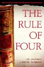 The Rule of Four - Hardcover By Caldwell, Ian - GOOD