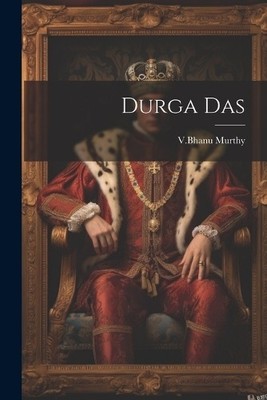Vbhanu Murthy Durga Das (Paperback) (UK IMPORT)