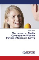Mildred Barasa | The Impact Of Media Coverage For Women Parliamentarians In...