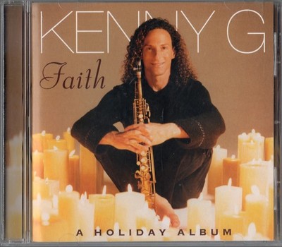 Kenny G Faith A Holiday Music CD 1999