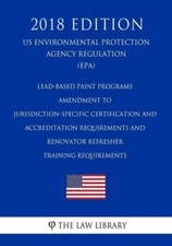 Lead-Based Paint Programs - Amendment To Jurisdiction-Specific Certificatio...