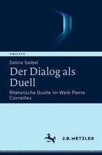 Der Dialog als Duell Selina Seibel