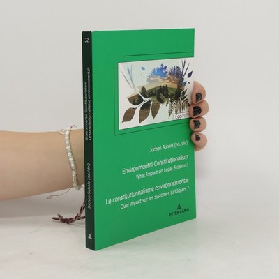 Environmental constitutionalism  |  Jochen Sohnle