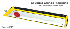 Fishing Teaser: El DIablo Blanco Teasers for Marlin, Dorado, Tuna, Wahoo   
