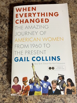 When Everything Changed Gail Collins ARC Advance Reader Copy Proof Paperback