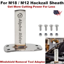 For M18 / M12 Hackzall Sheath Windshield Removal Tool Adapter - Blade Guide US