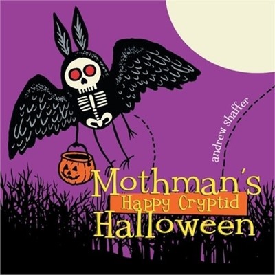 Mothman's Happy Cryptid Halloween (Paperback or Softback)