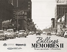 BILLINGS MEMORIES II: THE 1940S, 1950S AND 1960S By The Billings Gazette *VG+*