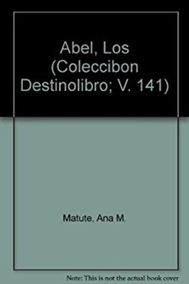 Los Abel Hardcover Ana María Matute