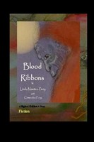 Blood Ribbons Linda Perry Taschenbuch Kartoniert / Broschiert Englisch 2014