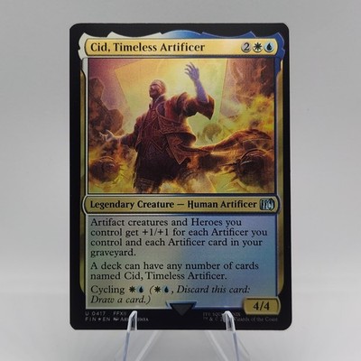Cid, Timeless Artificer (0417) Final Fantasy Foil