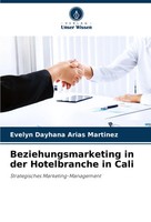 Beziehungsmarketing In Der Hotelbranche In Cali Evelyn Dayhana Arias Martinez