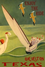 Sailing Galveston Texas Enjoy The Ride Sailboat Vintage Poster Repro FREE S/H