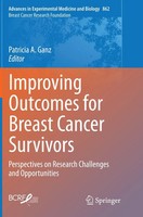 Improving Outcomes For Breast Cancer Survivors Patricia A. Ganz Taschenbuch Xv