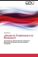 ¿Desde Lo Tradicional A Lo DináMico? Jason Byron