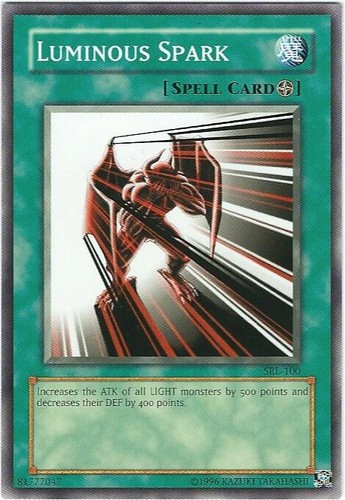 Luminous Spark SRL-100 Common Unlimited Spell Ruler Yu-Gi-Oh