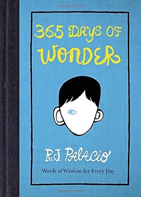 365 Days of Wonder - Palacio, R J