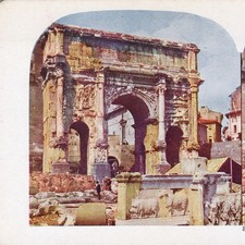 1905 StereoView Card Arch Septimius Severus Roman Forum Rome Italy T W Ingersoll