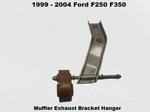 F81A5A262EC 1999 to 2004 Ford F250 F350 Muffler Exhaust Bracket Hanger OEM