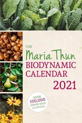 The Maria Thun Biodynamic Calendar: ..., Thun, Matthias