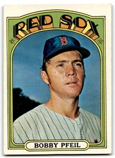 Bobby Pfeil 1972 Topps High # Baseball Card #681 Boston Red Sox - NM