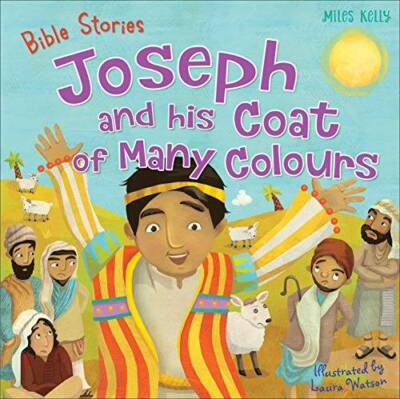 Bible Stories: Joseph and His Coat of Many Colours - Paperback - GOOD