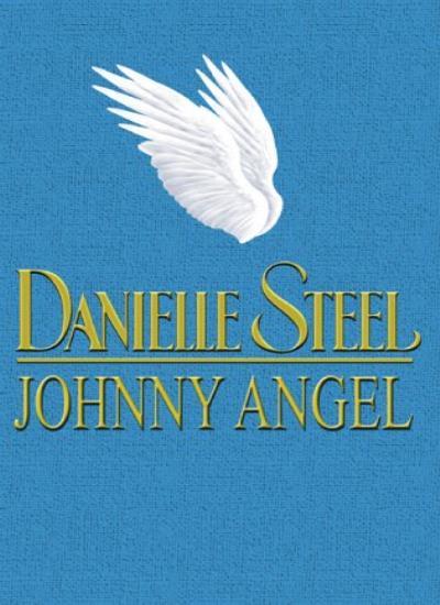 Johnny Angel-Danielle Steel, 9780593047118