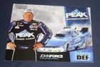 John Force Peak Antifreeze 16 Time NHRA Funny Car Champion Handout Hero Card