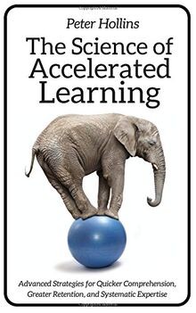 The Science of Accelerated Learning: Advanced Strat... | Buch | Zustand sehr gut