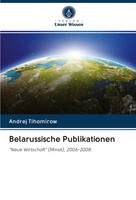 Andrej Tihomirow | Belarussische Publikationen | Taschenbuch | Deutsch (2020)