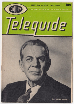 CHBC-TV Teleguide - RAYMOND MASSEY, ''Dr. Kildare'', Sept. 6-19, 1964, 10¢