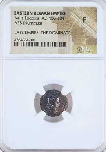 A-DS10 - Roman Empire Aelia Eudoxia (AD 400-404) Nummus NGC (F) Fine Bronze Coin