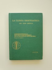 La Clinica Odontoiatrica Del Nord America Considerazioni odont. VOL. 16  N. 1 *
