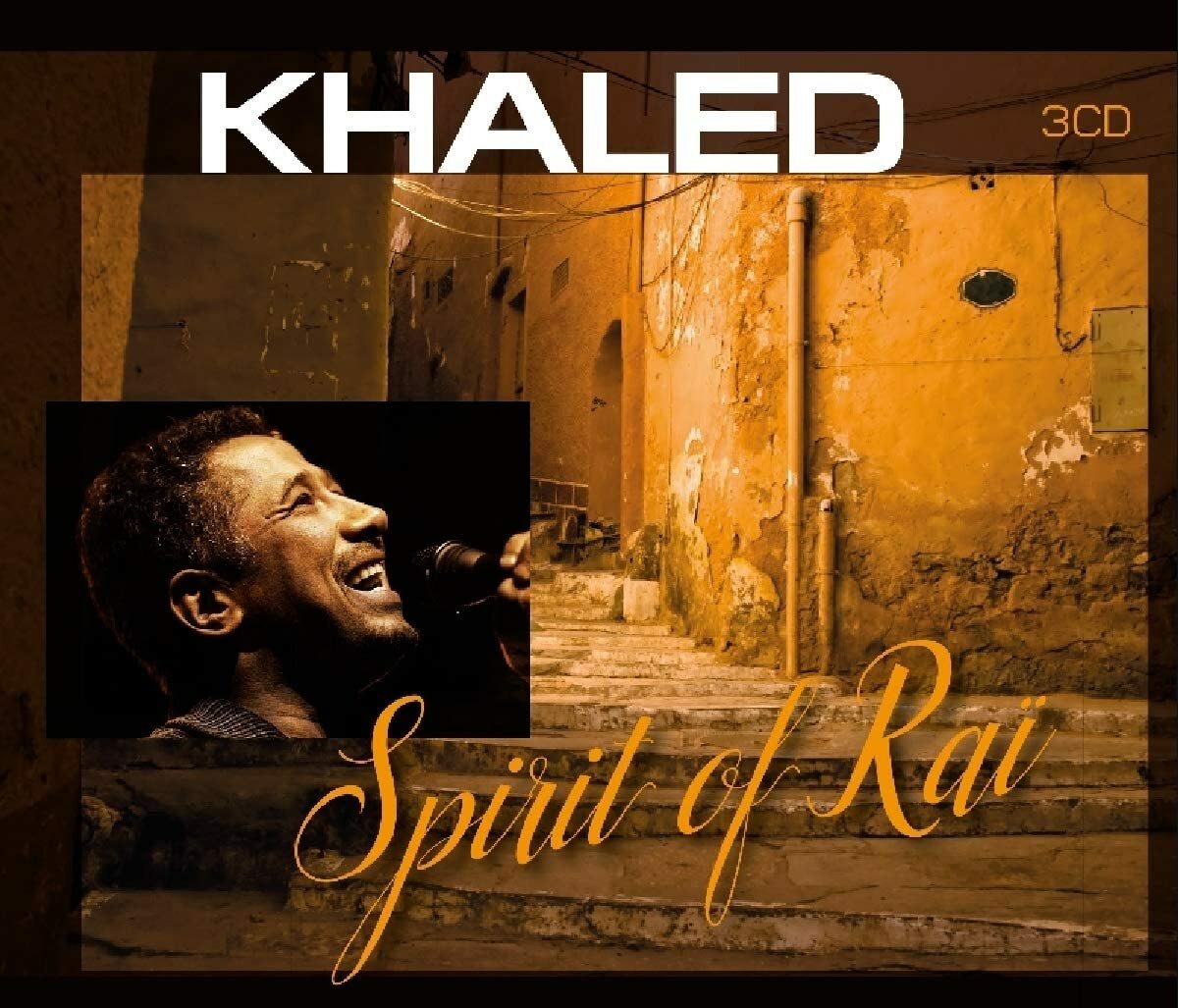 Khaled - Spirit Of Rai (2019)  3CD  NEW  SPEEDYPOST