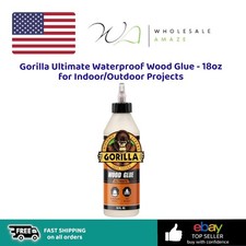 Gorilla Ultimate Waterproof Wood Glue - 18oz for Indoor/Outdoor Projects