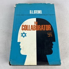 The Collaborator - S. L Stebel - Hc Wdj - 1968