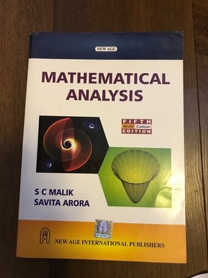Mathematical Analysis by S. C. Malik and Savita Arora - 5th Ed