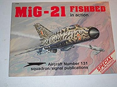MiG-21 Fishbed in Action Paperback Don Linn