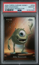 2024 TOPPS CHROME DISNEY PIXAR GOLD REFRACTOR #PG3 MIKE WAZOWSKI 67/79 PSA 10