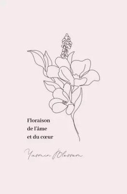 Blütezeit der'Seele und des Herzens, Yasmin Blossom